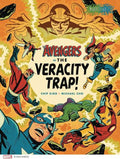 Avengers In The Veracity Trap