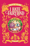 I Hate Fairyland: Deluxe Hardcover
