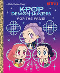 K Pop Demon Hunters: For The Fans!