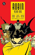 Robin: Year One