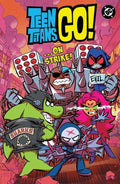 Teen Titans Go! On Strike
